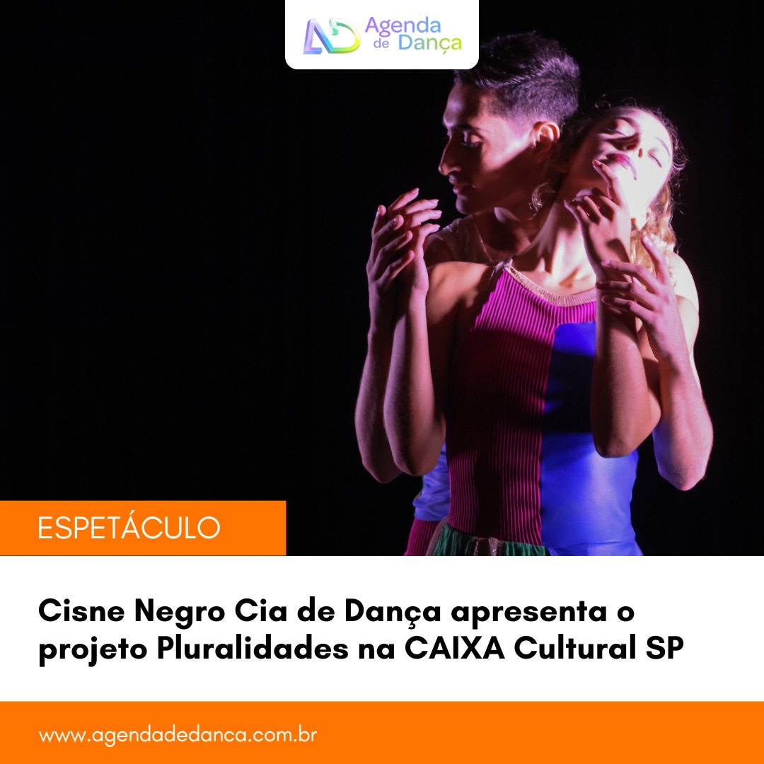 A CAIXA Cultural São Paulo traz ao palco a Cisne Negro Cia de Dança (@cisnenegrocia )com o projeto Pluralidades, que prevê apresentações gratuitas dos espetáculos lnstar e Calunga nos dias 29, 30 e 31 de maio, às 19h, no Grande Salão da unidade.

+ informações em meu site - agendadedanca.com.br (link na bio) 

Crédito a foto: Reginaldo Azevedo 

#agendadedanca #anotanaagenda #dicasdedanca #cisnenegro #caixaculturalsp