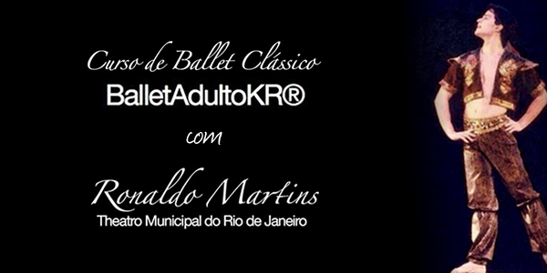 Promoção Curso Ballet Adulto KR Ronaldo Martins.fw