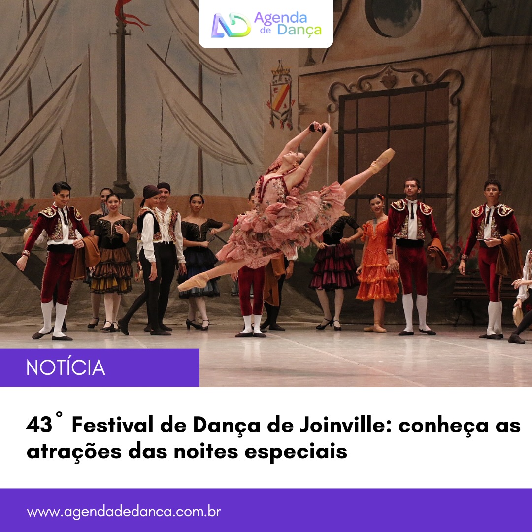 O Festival de Dança de Joinville (@festivaldedancaoficial) chega à 43ª edição em 2026 reafirmando seu papel de maior evento de dança do mundo. A Noite de Abertura trará ao palco o clássico “Don Quixote”, interpretado pela Companhia Jovem Basileu França (Goiânia/GO), em apresentação acompanhada pela Orquestra Sinfônica Jovem de Goiás. A Noite de Gala contará com performances de dança clássica com convidados especiais — os brasileiros Marcelo Gomes e Luiza Lopes e os portugueses António Casalinho e Margarita Fernandes — e com o espetáculo “De Tangos y Sombras”, da The Tango Company (Buenos Aires/Argentina), uma obra visualmente impactante que combina a expressividade da dança popular argentina com elementos contemporâneos.

+ informações em meu site - agendadedanca.com.br (link na bio) 

Crédito da foto: Divulgação
Cena de Don Quixote, da Cia Jovem Basileu França

#agendadedanca #anotanaagenda #dicasdedanca #festivaldejoinville #festivaldedancadejoinville