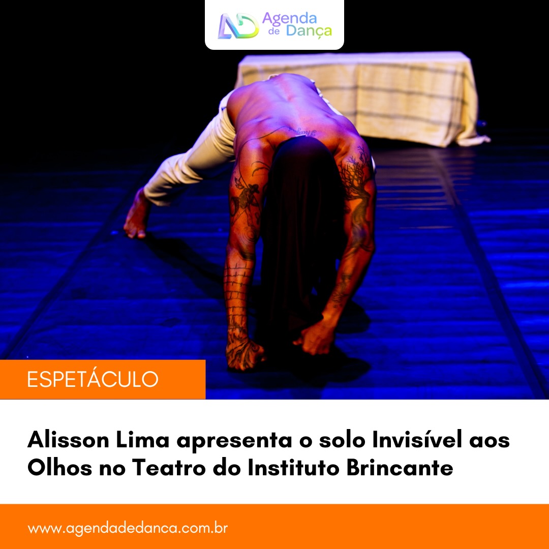 Invisível aos Olhos, primeiro trabalho solo do artista pernambucano Alisson Lima (@alissonlima.dance) em São Paulo, será remontado e apresentado nos dias 18 e 19 de setembro no Teatro do Instituto Brincante (@brincanteoficial), em São Paulo.

+ informações em meu site - agendadedanca.com.br (link na bio) 

Crédito da foto: Daisy Serena

#agendadedanca #anotanaagenda #dicasdedanca #institutobrincante