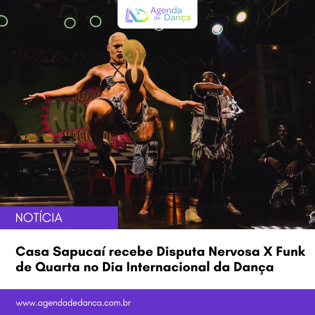 No dia 29 de abril, a Casa Sapucaí, em Belo Horizonte, recebe a Disputa Nervosa X Funk de Quarta, ação realizada pelo projeto Lá da Favelinha em parceria com o Funk de Quarta. As inscrições para participação na disputa serão realizadas online.

+ informações em meu site - agendadedanca.com.br (link na bio) 

Crédito da foto: WS Saint

#agendadedanca #anotanaagenda #dicasdedanca #disputanervosa #funkdequarta