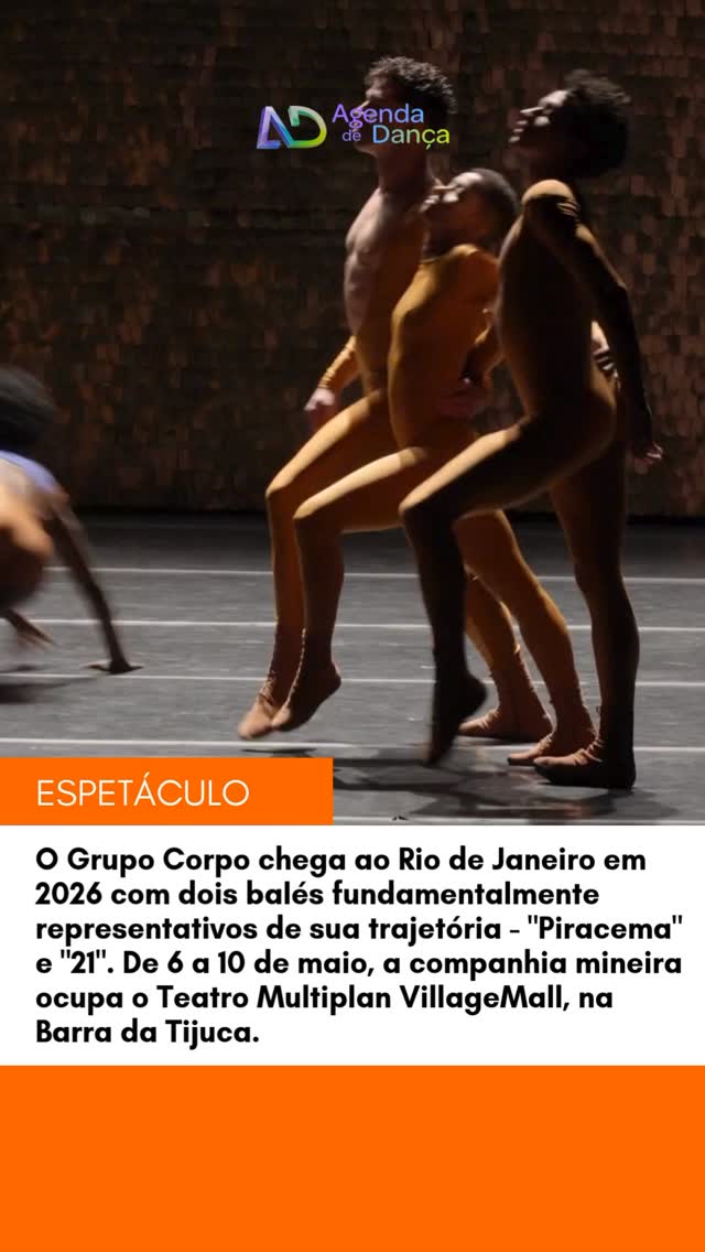 O Grupo Corpo (@grupo_corpo) chega ao Rio de Janeiro em 2026 com dois balés fundamentalmente representativos de sua trajetória - “Piracema” e “21”. De 6 a 10 de maio, a companhia mineira ocupa o Teatro Multiplan VillageMall, na Barra da Tijuca.

#agendadedanca #anotanaagenda #dicasdedanca #grupocorpo #teatromultiplanvillagemall