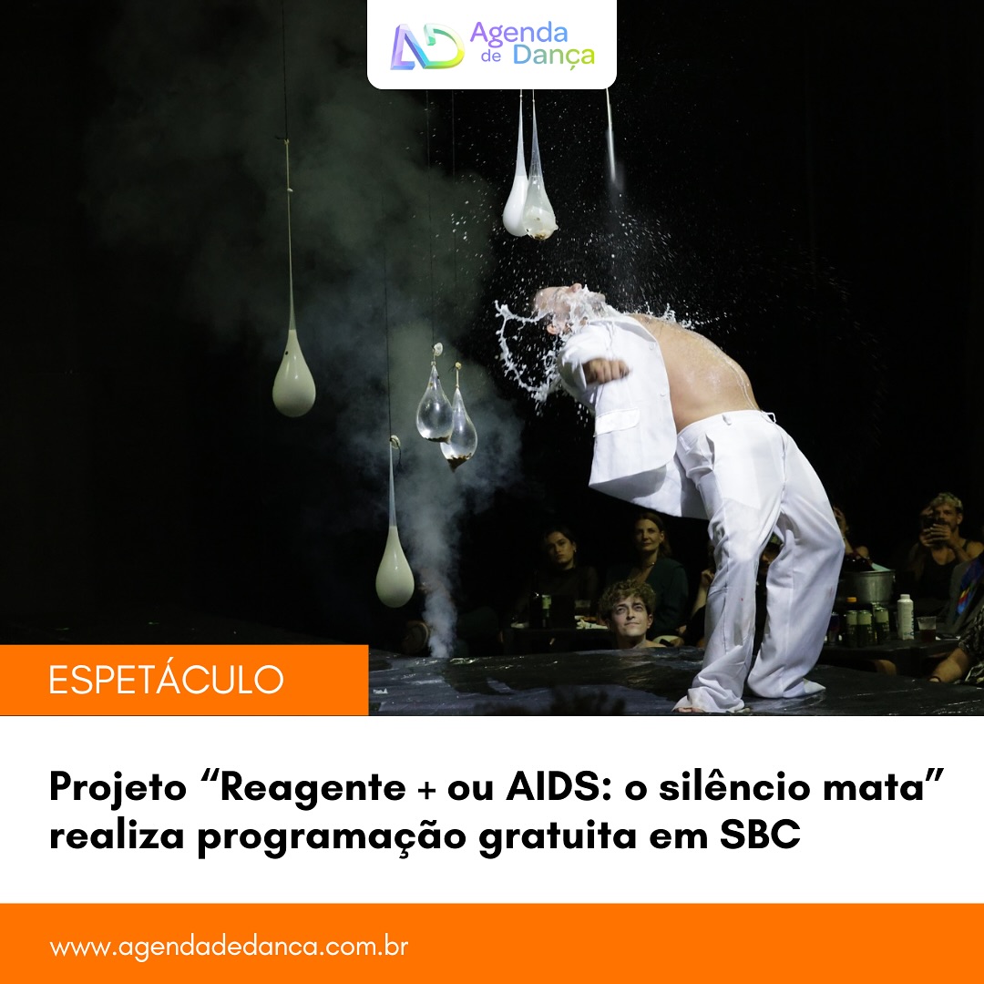 Nos dias 17 e 18 de outubro de 2025 (sexta-feira e sábado), o projeto “Reagente + ou AIDS: o silêncio mata”, realiza uma programação gratuita no Espaço DAJUV, em São Bernardo do Campo, com oficinas e apresentações para o público a partir de 16 anos.

+ informações em meu site - agendadedanca.com.br (link na bio) 

Crédito da foto: Chico Castro

#agendadedanca #anotanaagenda #dicasdedanca #reagente #espacodajuv