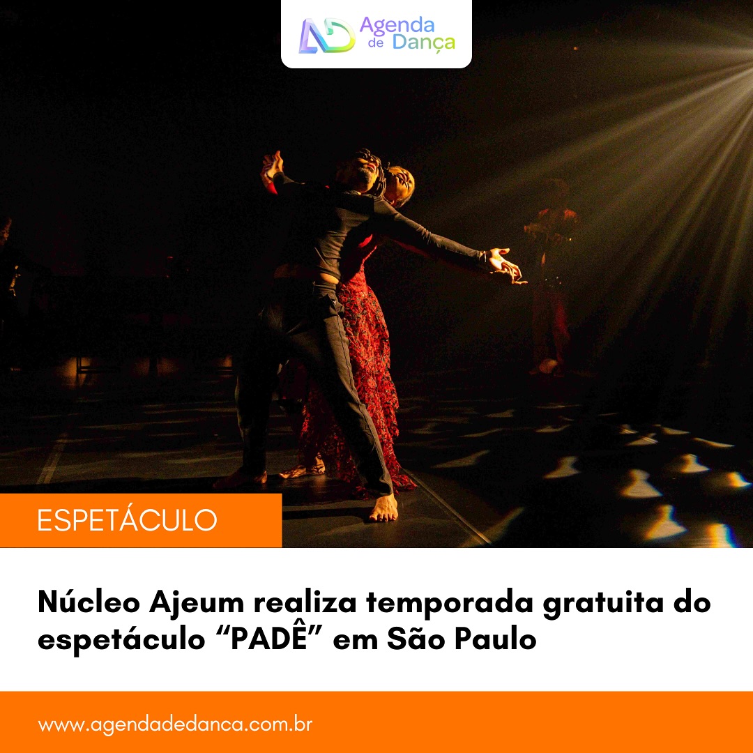 Núcleo Ajeum (@nucleoajeum) realiza temporada gratuita do espetáculo “PADÊ” no dia 06 de maio, às 15h e 20h, na Fábrica de Cultura do Jardim São Luís, e nos dias 21 e 22 de maio, às 21h, no Teatro Cacilda Becker.

+ informações em meu site - agendadedanca.com.br (link na bio) 

#agendadedanca #anotanaagenda #dicasdedanca #nucleoajeum #pade #teatrocacildabeckersp